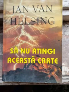 SA NU ATINGI ACEASTA CARTE - JAN VAN HELSING
