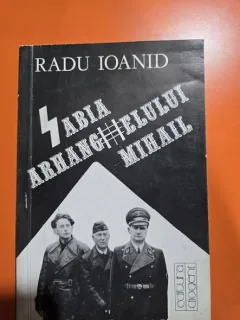 Sabia Arhaghelului Mihail - Radu Ioanid