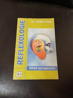 Sabin Ivan - Reflexologie. Ghid terapeutic