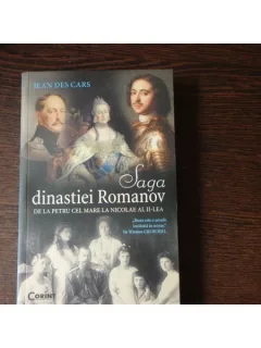 SAGA DINASTIEI ROMANOV - JEAN DES CARS