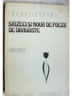 SAIZECI SI NOUA DE POEZII DE DRAGOSTE - DANIELA CRASNARU