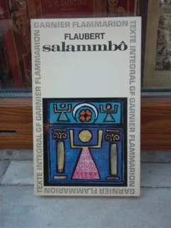 SALAMBO , GUSTAVE FLAUBERT