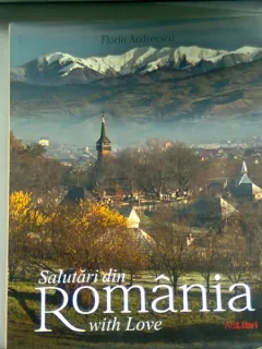 SALUTARI DIN ROMANIA WITH LOVE - FLORIN ANDREESCU  ALBUM