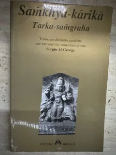 Samkhya-karika. Tarka-samgraha - traducere de Sergiu Al-George