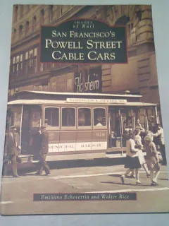 SAN FRANCISCO POWELL STREET CABLE CARS - IMAGE OF RAIL  (CARTE FOTOFRAFIE, TEXT IN LIMBA ENGLEZA)