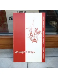 San Giorgio e il Drago , Antonio Melillo , 2006