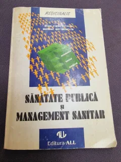 SANATATE PUBLICA SI MANAGEMENT SANITAR - DAN ENACHESCU