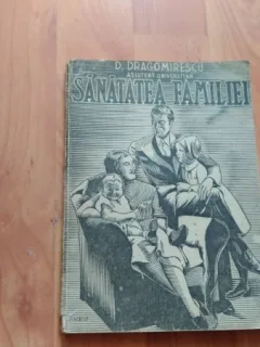 SANATATEA FAMILIEI-D.DRAGOMIRESCU