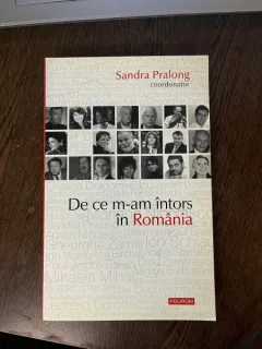Sandra Pralong - De ce m-am intors in Romania (cu dedicatie)