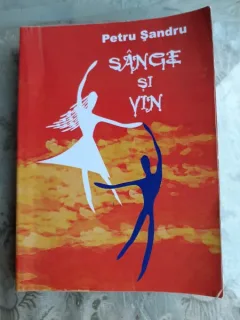 SANGE SI VIN - PETRU SANDRU