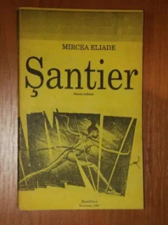 SANTIER - MIRCEA ELIADE