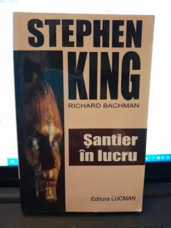 Santier in lucru - Stephen King