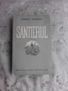 SANTIERUL - TADEUSZ KONWICKI