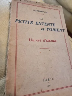 Sanubius - La Petite Entente et L'Orient - Cri D'Alarme