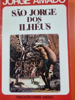 Sao Jorge Dos Ilheus - Jorge Amado