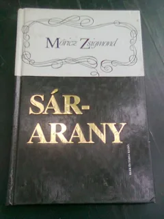 SARARANY - MORICZ ZSIGMOND  (CARTE IN LIMBA MAGHIARA)