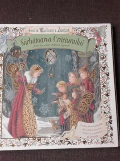 SARBATOAREA CRACIUNULUI - AVRIL TYRRELL  CARTE PENTRU COPII