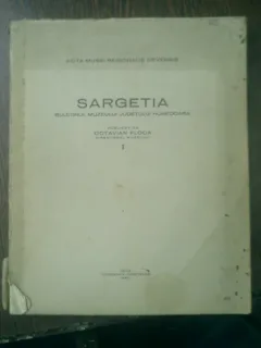 Sargetia Buletinul muzeului judetului Hunedoara vol. 1 - Octavian Floca