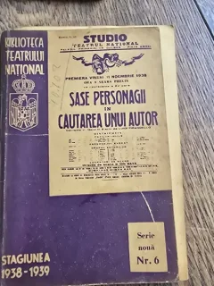 Sase personagii in cautarea unui autor - Luigi Pirandello