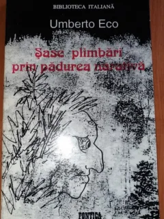 SASE PLIMBARI PRIN PADUREA NARATIVA-UMBERTO ECO