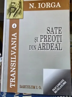 Sate si preoti din ardeal - Nicolae Iorga