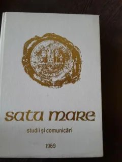 Satu Mare, studii si comunicari 1969