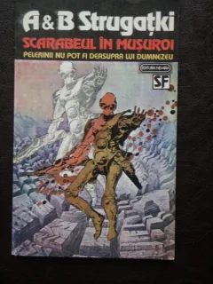 SCARABEUL IN MUSUROI - A&B STRUGATKI