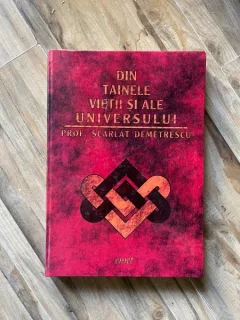 Scarlat Demetrescu - Din tainele vietii si ale universului