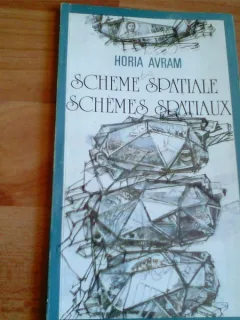 SCHEME SPATIALE-HORIA AVRAM