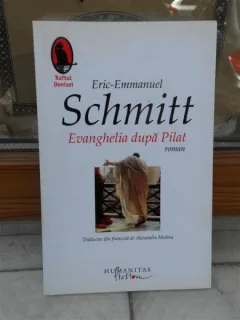 SCHIMTT , EVANGHELIA DUPA PILAT , ERIC-EMMANUEL
