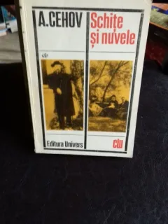 SCHITE SI NUVELE - A. CEHOV