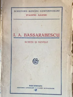 Schite si nuvele - I.A. Bassarabescu