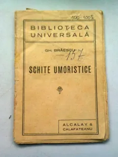 SCHITE UMORISTICE - GH. BRAESCU