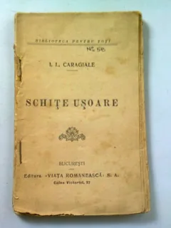 SCHITE USOARE - I.L. CARAGIALE