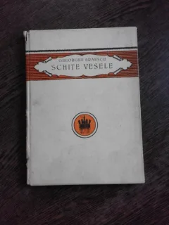 SCHITE VESELE - GHEORGHE BRAESCU