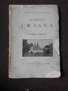 Schitul Crasna - Alexandru Stefulescu