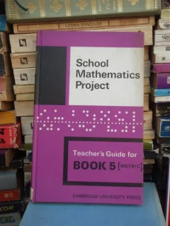 SCHOOL MATHEMATICS PROJECT , CAMBRIDGE UNIVERSITY PRESS , BOOK 5 , 1970