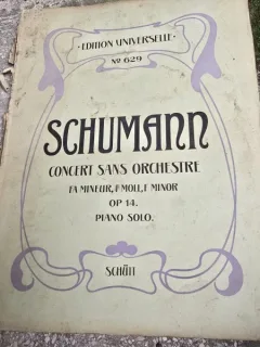 Schumann, concert sans orchestre, Fa minor, F Moll, F minor.OP 14 Piano solo  partitura