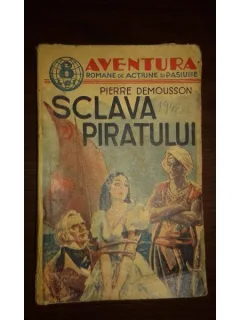 SCLAVIA PIRATULUI, PIERRE DEMOUSSON
