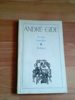 SCOALA FEMEILOR-ANDRE GIDE