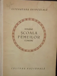 SCOALA FEMEILOR - MOLIERE