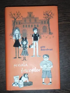 SCOALA FRICOSILOR - GITTY DANESHVARI