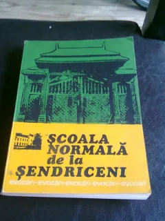 SCOALA NORMALA DE LA  SENDRICENI