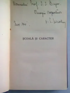 SCOALA SI CARACTER - V.P. NICOLAU   (CU DEDICATIE)
