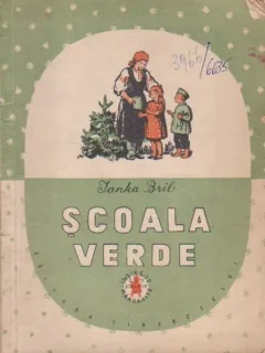 Scoala verde - Ianka Bril