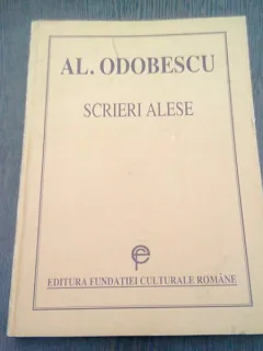 SCRIERI ALESE - AL. ODOBESCU