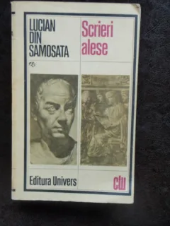 SCRIERI ALESE - LUCIAN DIN SAMOSATA