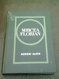 SCRIERI ALESE - MIRCEA FLORIAN