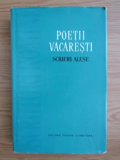 Scrieri alese - Poetii Vacaresti