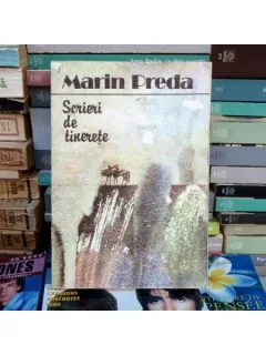 Scrieri din tinerete , Marin Preda , 1987